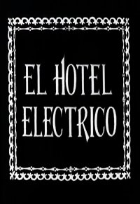 El hotel eléctrico poster