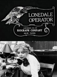 The Lonedale Operator poster