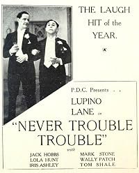 Never Trouble Trouble poster