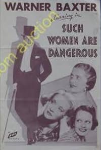 Such Women Are Dangerous poster