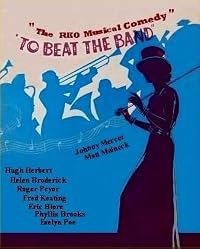 To Beat the Band poster