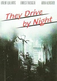 They Drive by Night poster