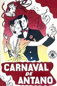 Carnaval de antaño poster