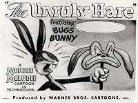 The Unruly Hare poster
