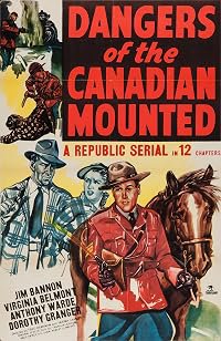 Dangers of the Canadian Mounted poster