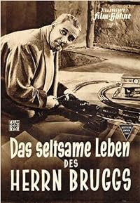 Das seltsame Leben des Herrn Bruggs poster