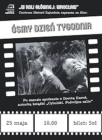 Ósmy dzien tygodnia poster