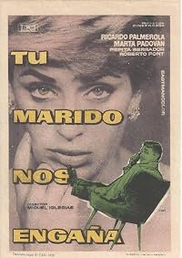 Tu marido nos engaña poster