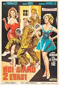 Noi siamo due evasi poster