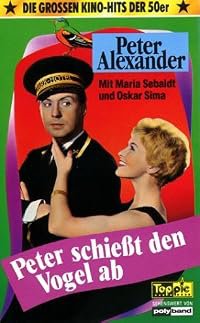 Peter schiesst den Vogel ab poster