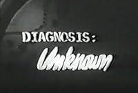 Diagnosis: Unknown poster