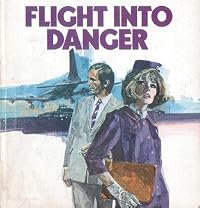 Flight Into Danger poster