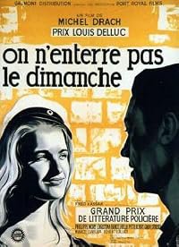 On n'enterre pas le dimanche poster