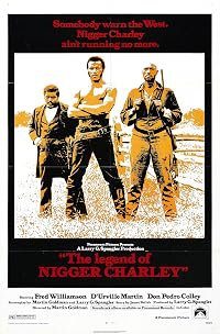 The Legend of Nigger Charley poster