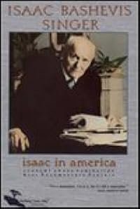 Isaac in America: A Journey with Isaac Bashevis Singer poster