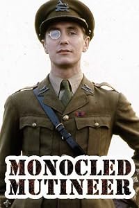 The Monocled Mutineer poster