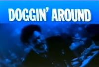 Doggin' Around poster
