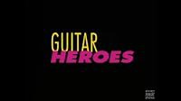 Guitar Heroes poster