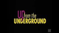 Up from the Underground poster