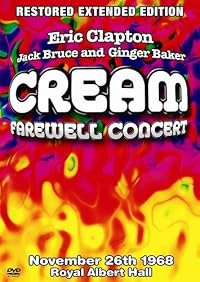 Cream Farewell Concert poster