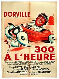 Trois cents à l'heure poster