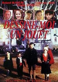 Dessine-moi un jouet poster