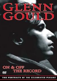 Glenn Gould: Off the Record poster