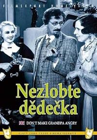 Nezlobte dedecka poster
