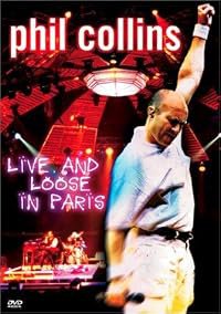 Phil Collins: Live and Loose in Paris poster