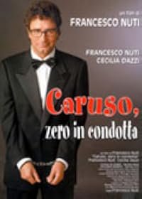 Caruso, zero in condotta poster