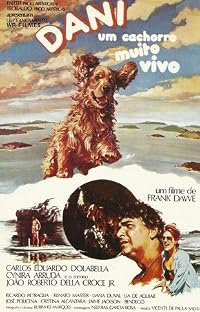 Dani, Um Cachorro Muito Vivo poster