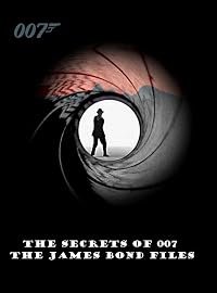 The Secrets of 007: The James Bond Files poster