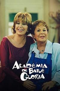 Academia de baile Gloria poster