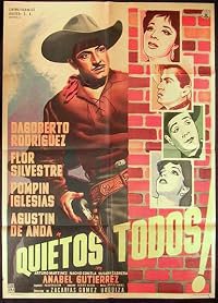 ¡Quietos todos! poster
