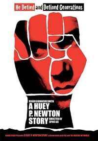 A Huey P. Newton Story poster
