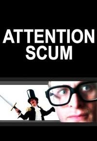 Attention Scum poster