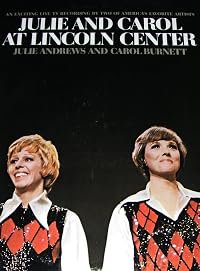 Julie and Carol at Lincoln Center poster