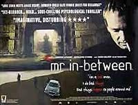 Mr In-Between poster