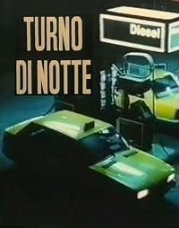 Turno di notte poster