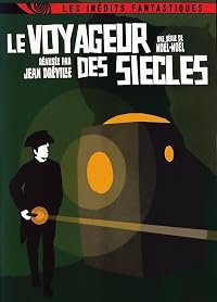 Le voyageur des siècles poster