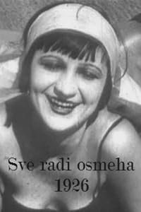 Sve radi osmeha poster