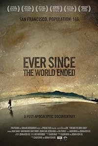 Ever Since the World Ended poster