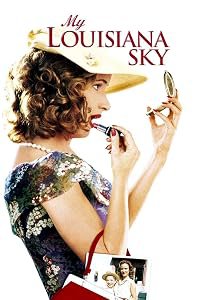 My Louisiana Sky poster