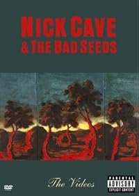 Nick Cave &amp; the Bad Seeds: The Videos poster