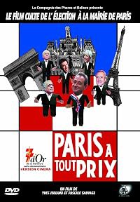 Paris à tout prix, dans les coulisses d'une élection poster