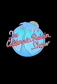The California Raisin Show poster