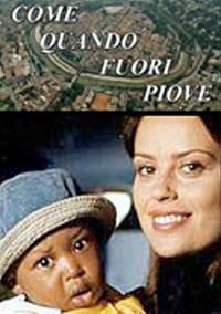 Come quando fuori piove poster