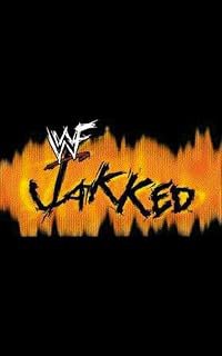 WWF Jakked poster