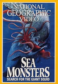 Sea Monsters: Search for the Giant Squid poster