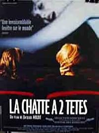 La chatte à deux têtes poster